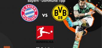 Bayern - Dortmund  Tipp